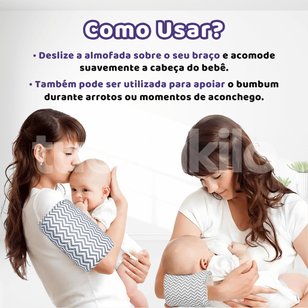 Almofada de Braço para Amamentação • Meu Colinho  tudoakilo